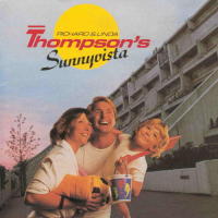 Richard & Linda Thompson Sunnyvista